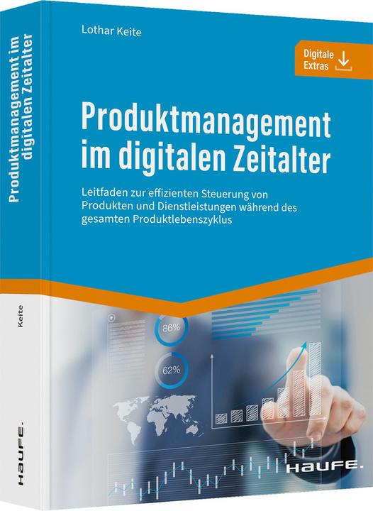 Produktbild Produktmanagement im digitalen Zeitalter (Deutsch, Lothar Keite, 2022)