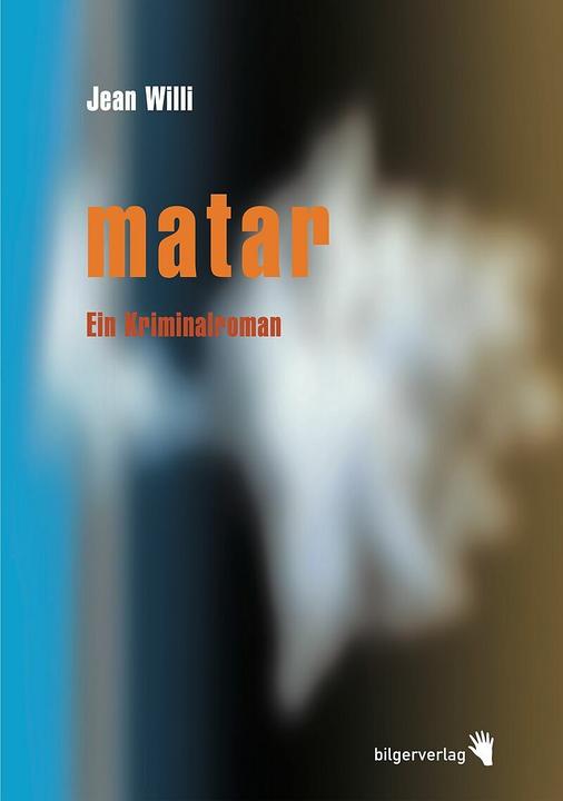 Produktbild Matar (Deutsch, Jean Willi, 2005)