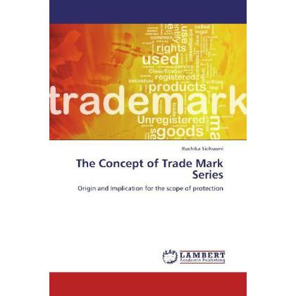 The Concept of Trade Mark Series, Fachbücher