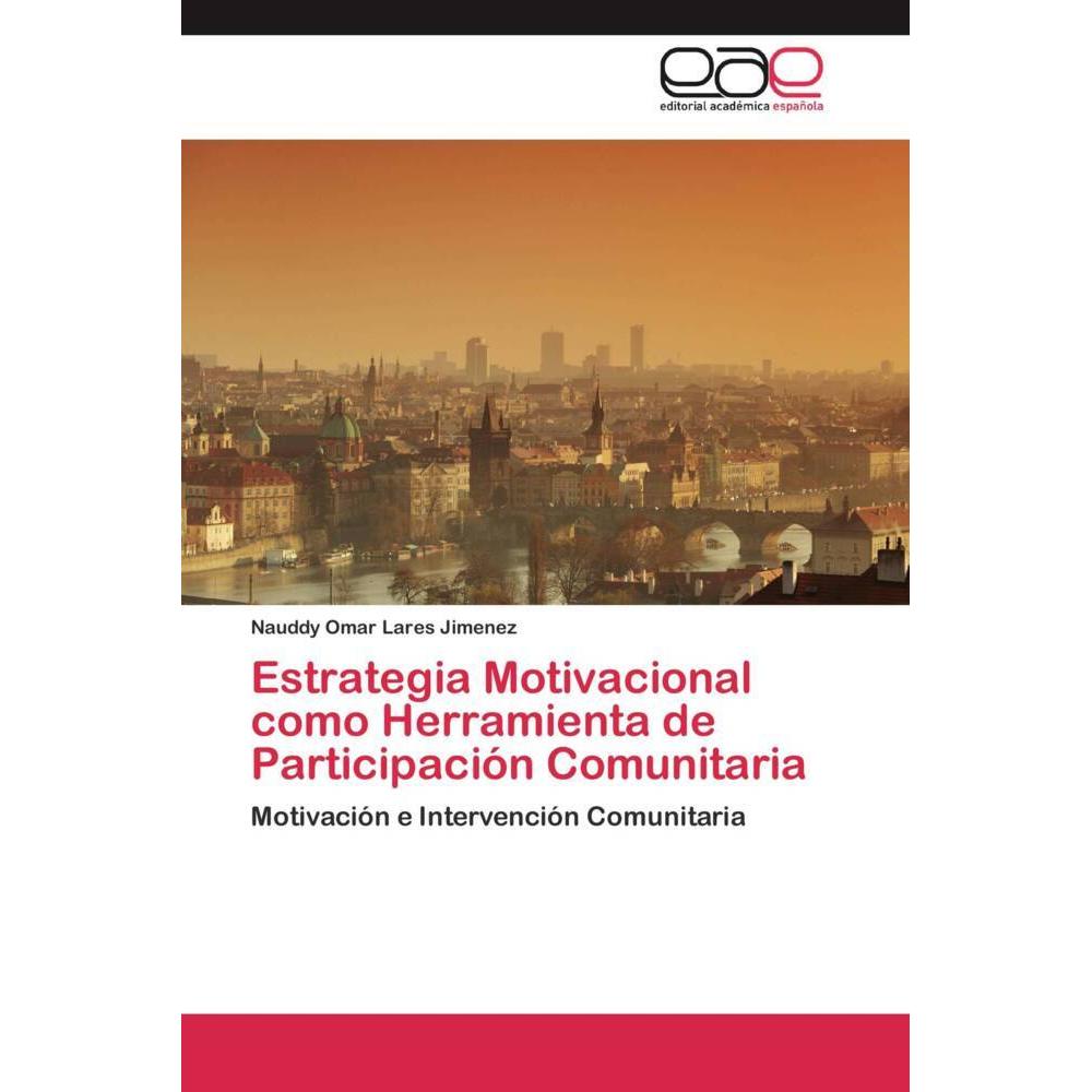 Estrategia Motivacional como Herramienta de Participación Comunitaria, Fachbücher