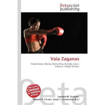 Vaia Zaganas, Ratgeber von Lambert M. Surhone, Miriam T. Timpledon, Susan F. Marseken