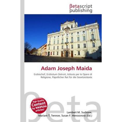 Adam Joseph Maida, Sachbücher von Lambert M. Surhone, Miriam T. Timpledon, Susan F. Marseken