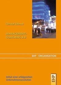 Produktbild Management-Coaching X.0 (Deutsch, Christof Schneck, 2013)