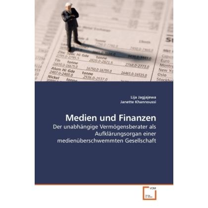 Medien und Finanzen, Fachbücher von Lija Jagjajewa, Janette Khannoussi