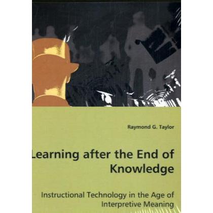 Learning after the End of Knowledge, Fachbücher