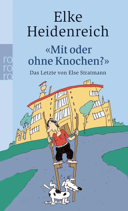 Produktbild Mit oder ohne Knochen? (Deutsch, Elke Heidenreich, 2005)