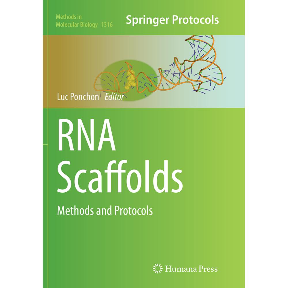 RNA Scaffolds, Fachbücher von Luc Ponchon