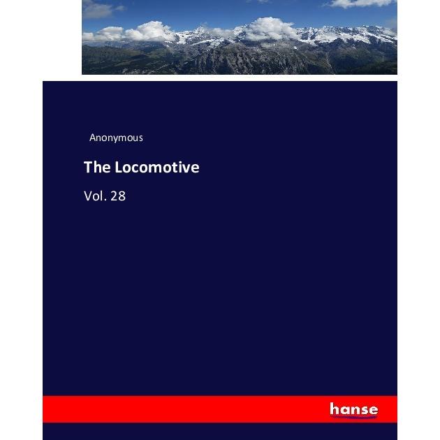 The Locomotive, Fachbücher von Anonym