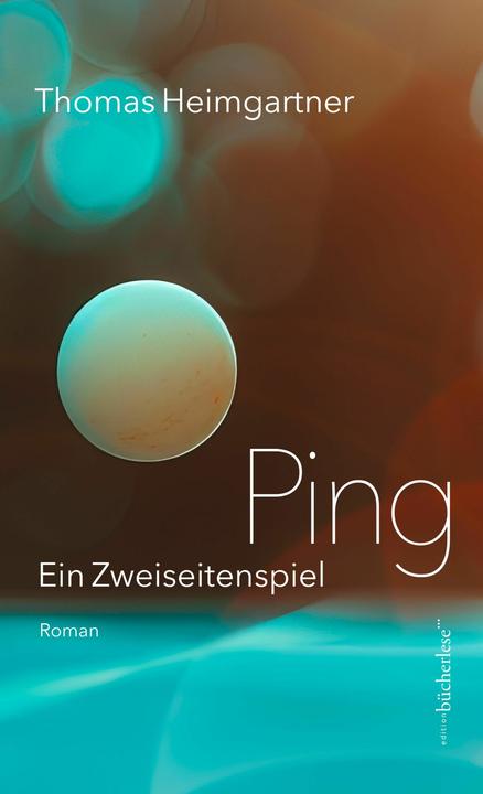Produktbild Ping (Deutsch, Thomas Heimgartner, 2025)