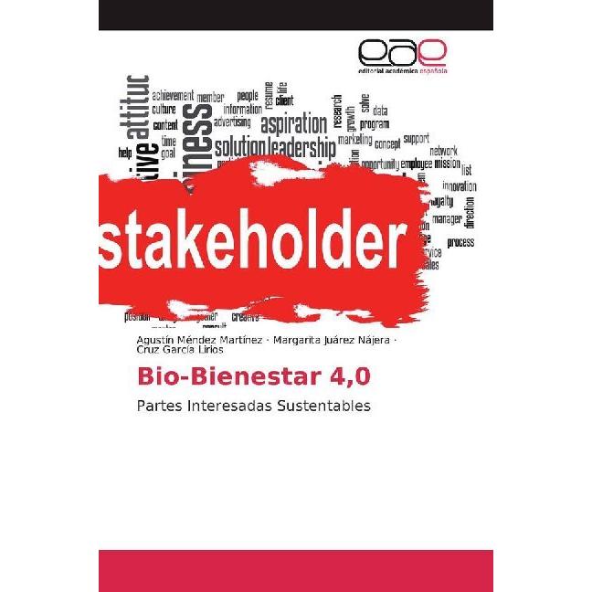 Bio-Bienestar 4,0, Fachbücher von Cruz García Lirios, Margarita Juárez Nájera, Agustín Méndez Martínez