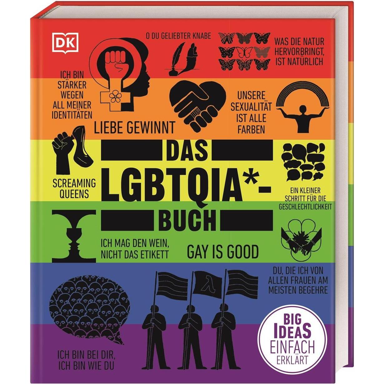 Big Ideas. Das LGBTQIA*-Buch, Fachbücher von Jon Astbury, Melissa Martin, Hannah Ayres, Nick Cherryman, Marcus Velke-Sch...
