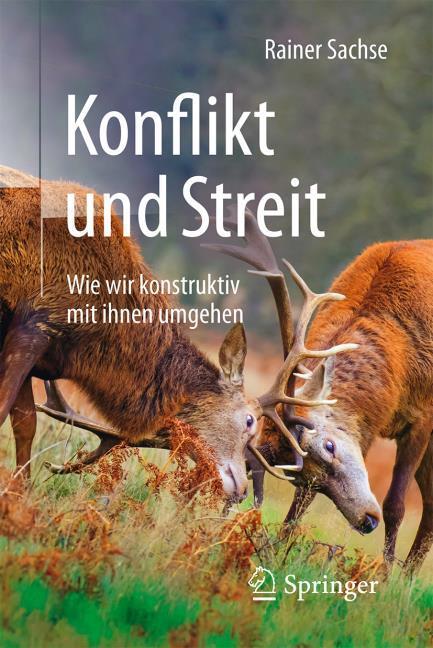 Produktbild Konflikt und Streit (Deutsch, Rainer (Prof.Dr.), Sachse, 2016)