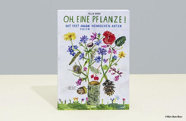 Produktbild Oh, eine Pflanze! (Deutsch, Felix Bork, 2019)