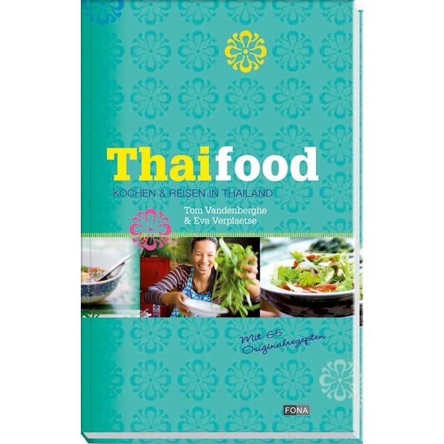 Thaifood, Ratgeber von Tom Vandenberghe
