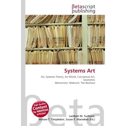 Thumbnail - Systems Art, Fachbücher von Lambert M. Surhone, Miriam T. Timpledon, Susan F. Marseken