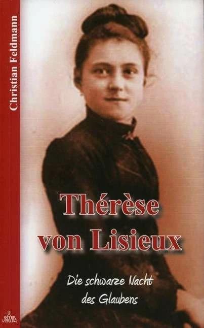 Produktbild Thérèse von Lisieux (Deutsch, Christian Feldmann, 2013)