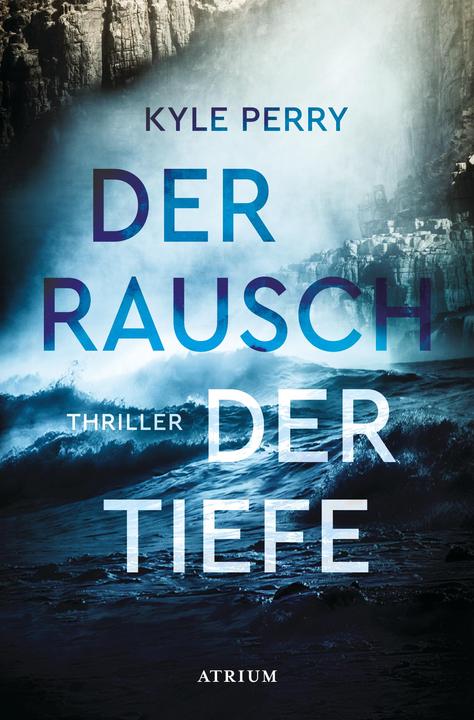 Produktbild Der Rausch der Tiefe (Deutsch, Kyle Perry, 2024)
