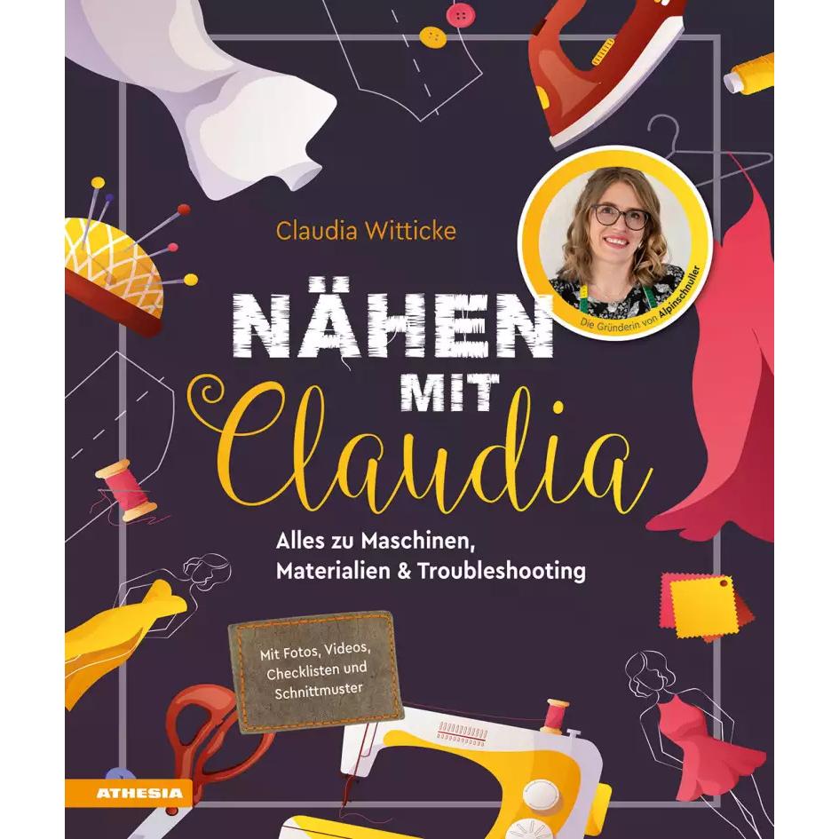 Nähen mit Claudia, Ratgeber von Claudia Witticke