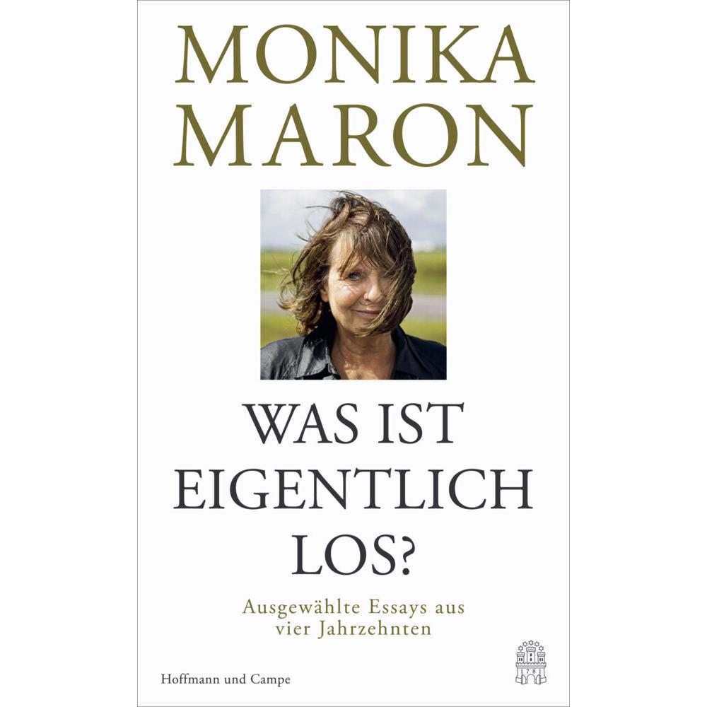 Was ist eigentlich los?, Belletristik von Monika Maron