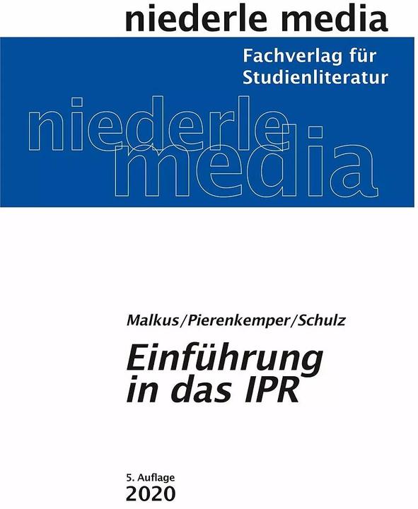 Actual product image Einführung in das IPR (German, Martin Schulz, Roger Pierenkemper, Martin Malkus, 2023)