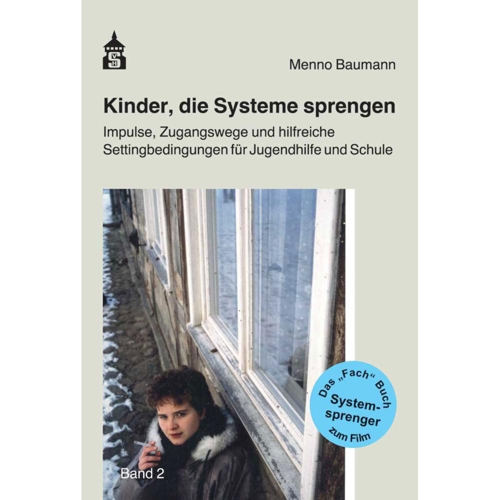 Baumann:Kinder, die Systeme sprengen.2, Fachbücher