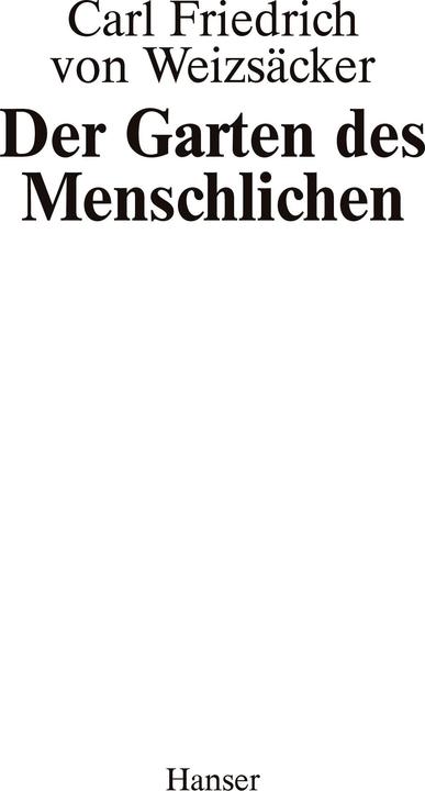 Produktbild Der Garten des Menschlichen (Deutsch, Carl Friedrich von Weizs�cker, 2008)