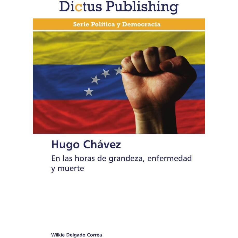 Hugo Chávez, Fachbücher