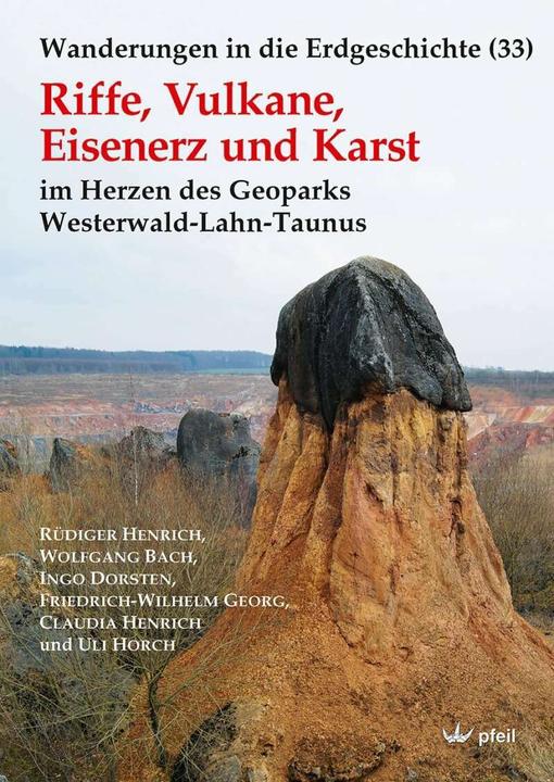 Produktbild Riffe, Vulkane, Eisenerz und Karst (Deutsch, Claudia Henrich, Friedrich-Wilhelm Georg, Ingo Dorsten, Rüdiger Henrich, Uli Horch, Wolfgang Bach, 2017)
