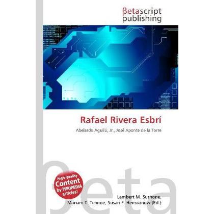 Rafael Rivera Esbrí, Fachbücher von Lambert M. Surhone, Mariam T. Tennoe, Susan F. Henssonow
