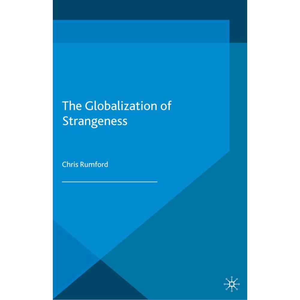 The Globalization of Strangeness, Fachbücher von C. Rumford