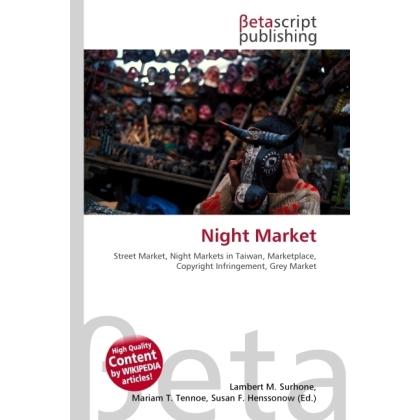 Thumbnail - Night Market, Fachbücher von Miriam T. Timpledon, Lambert M. Surhone, Susan F. Marseken