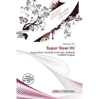 Super Bowl XV, Ratgeber