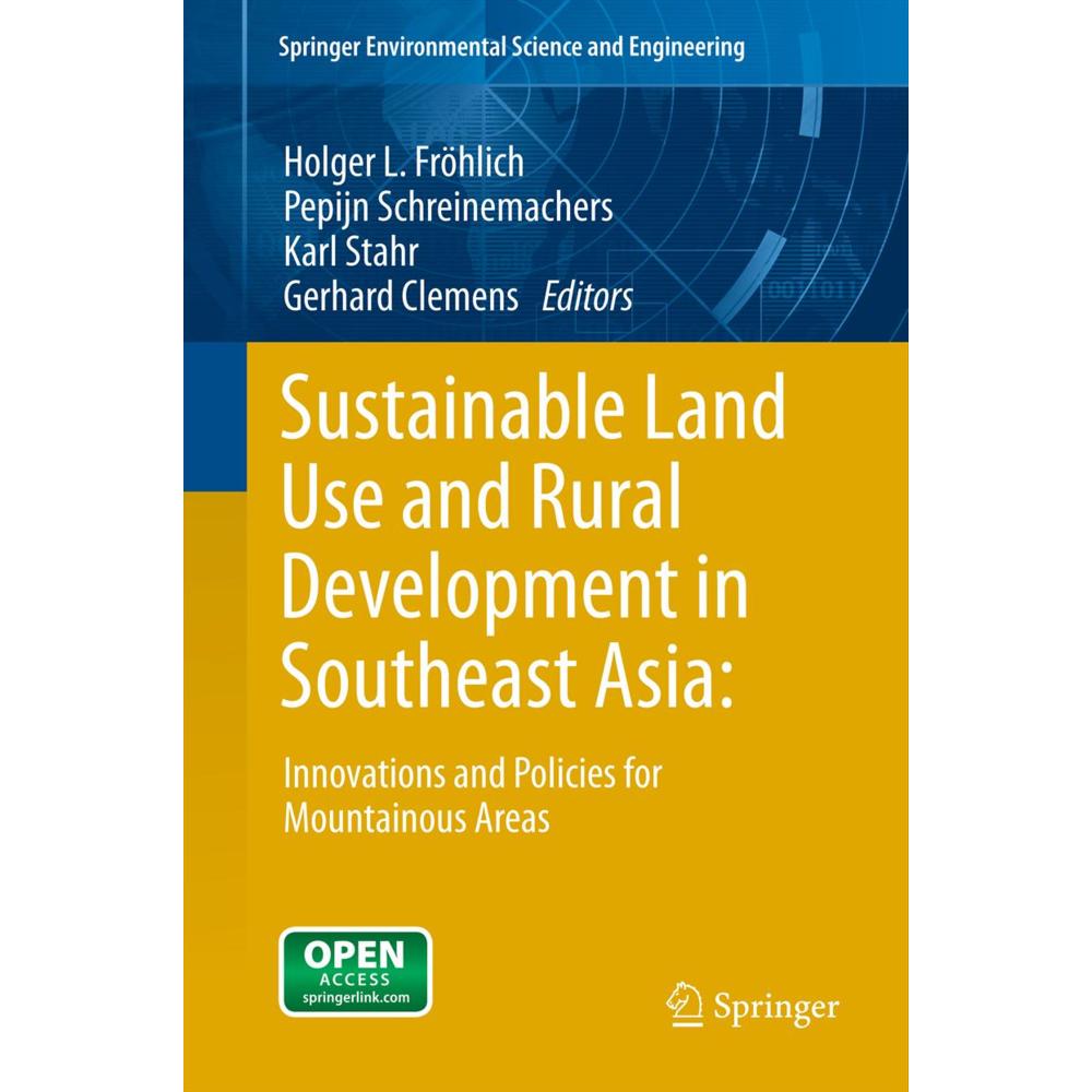Sustainable Land Use and Rural Development in Southeast Asia: Innovations and Policies for Mountaino, Fachbücher von Kar...