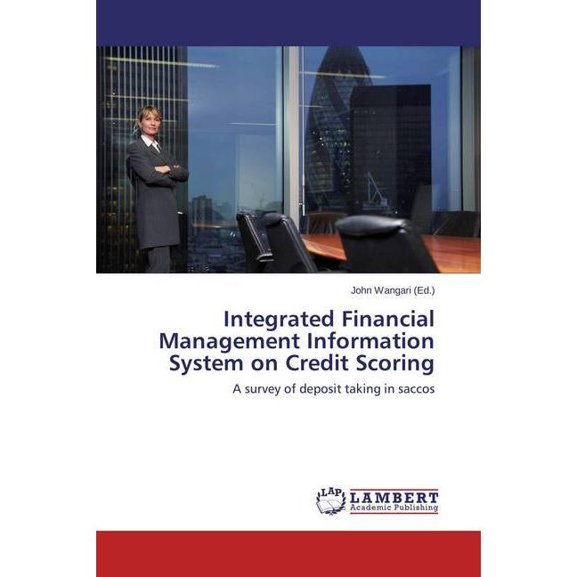 Integrated Financial Management Information System on Credit Scoring, Fachbücher
