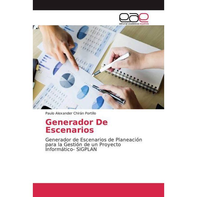 Generador De Escenarios, Fachbücher von Paulo Alexander Chirán Portillo