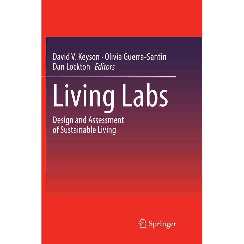 Thumbnail - Living Labs, Fachbücher von Olivia Guerra-Santin, David V. Keyson, Dan Lockton