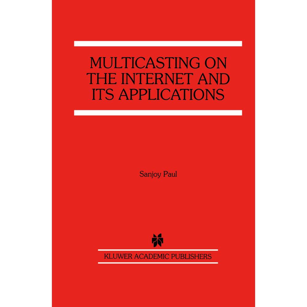 Multicasting on the Internet and its Applications, Fachbücher