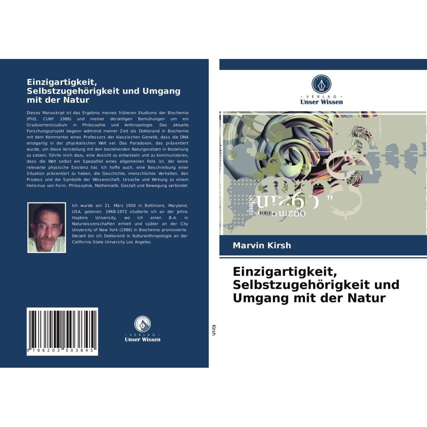 Einzigartigkeit, Selbstzugehörigkeit und Umgang mit der Natur, Fachbücher von Marvin Kirsh