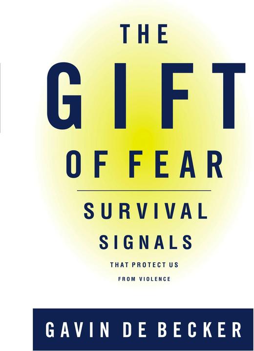 Produktbild The Gift of Fear: Survival Signals That Protect Us from Violence (Englisch, Gavin de Becker, 1997)