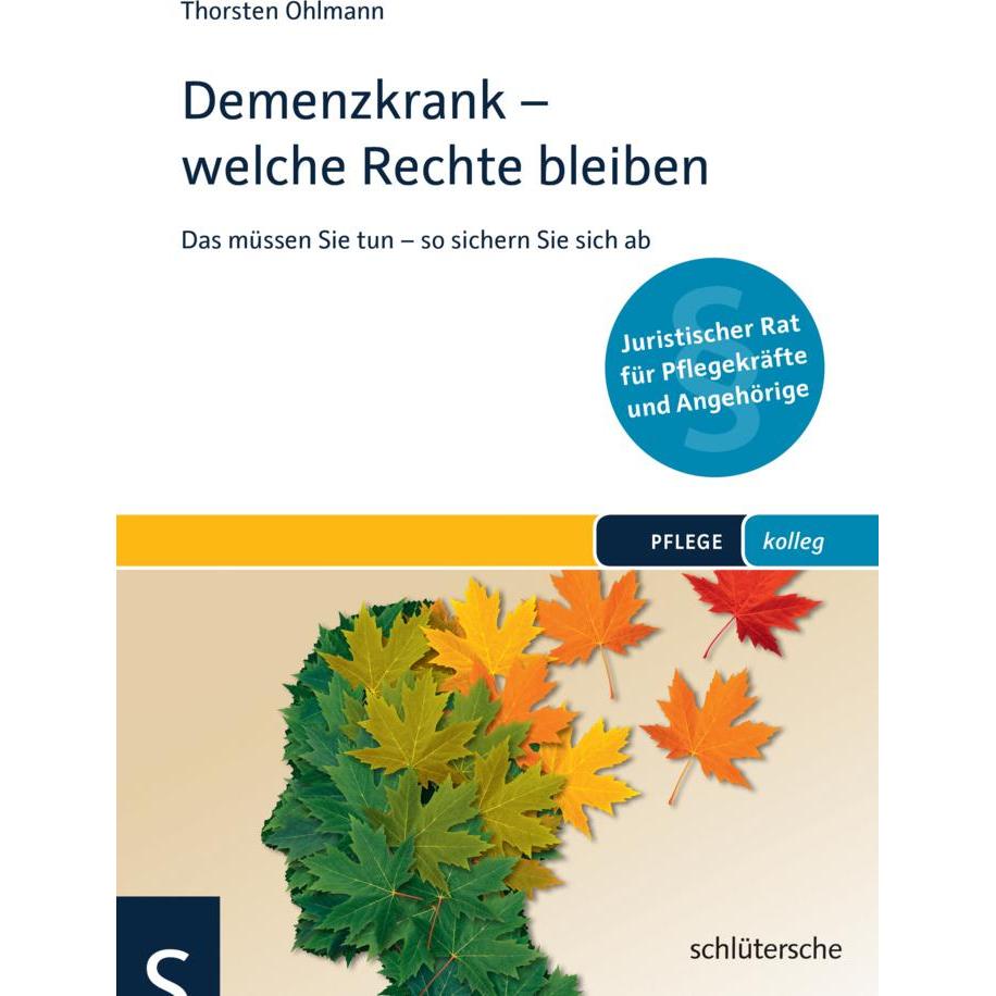 Ohlmann:Demenzkrank - welche Rechte ble, Fachbücher