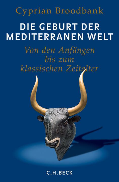 Produktbild Die Geburt der mediterranen Welt (Deutsch, Cyprian Broodbank, 2018)
