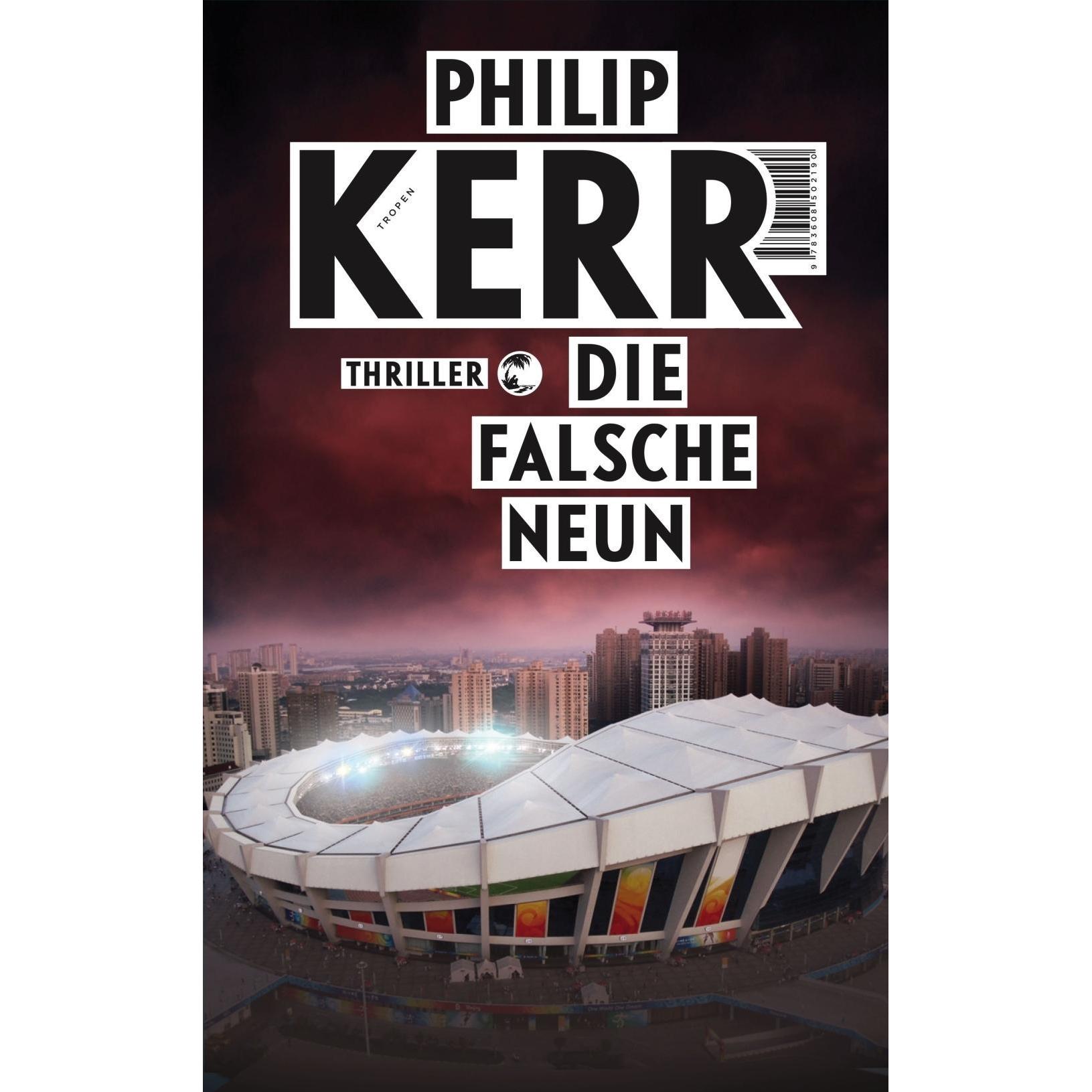 Die falsche Neun, Belletristik von Philip Kerr