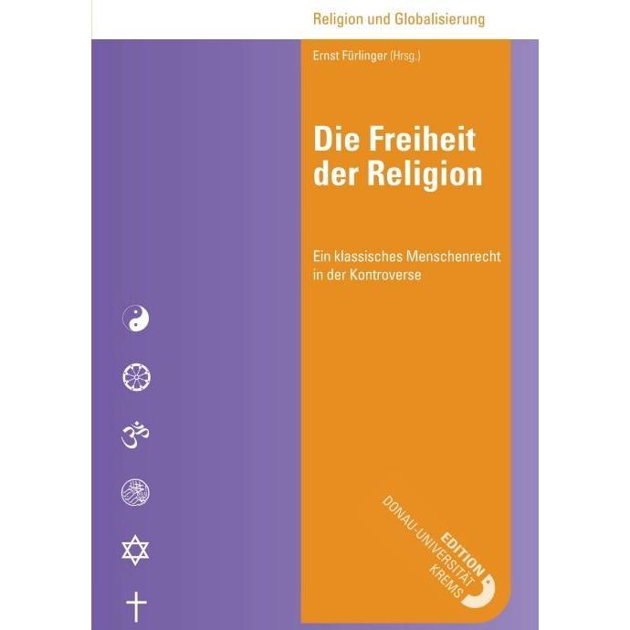 Die Freiheit der Religion, Fachbücher von Ernst Fürlinger
