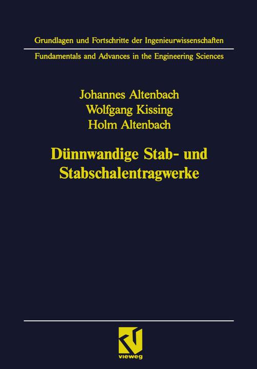 Produktbild Dünnwandige Stab- und Stabschalentragwerke (Deutsch, Holm Altenbach, Johannes Altenbach, Wolfgang Kissing, 2012)