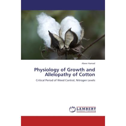 Physiology of Growth and Allelopathy of Cotton, Fachbücher