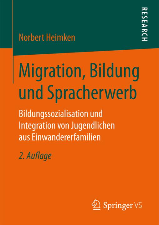 Energie-Label Migration, Bildung und Spracherwerb (Deutsch, Norbert Heimken, 2017)