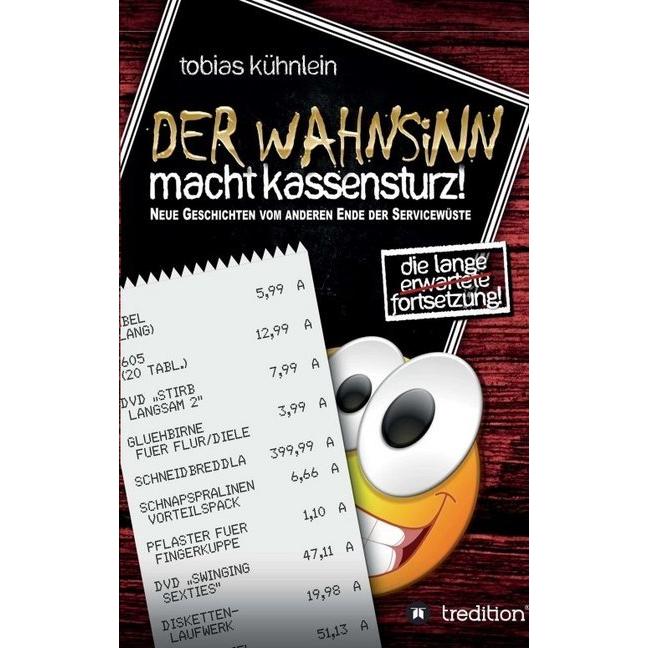 Tredition Der Wahnsinn macht Kassensturz! (Tobias Kühnlein, Deutsch), Sonstige Literatur