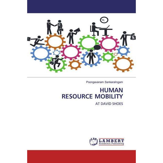 Human Resource Mobility, Fachbücher von Poongavanam Sankaralingam