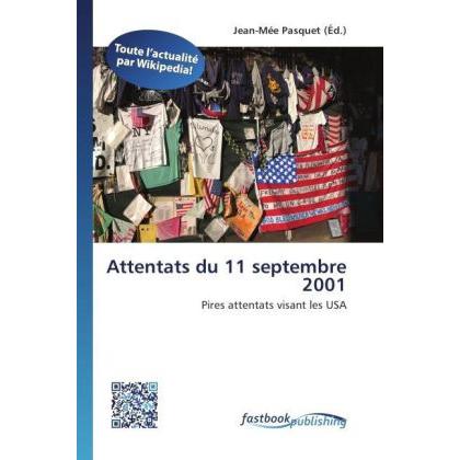 Attentats du 11 septembre 2001, Fachbücher von Jean-Mée Pasquet