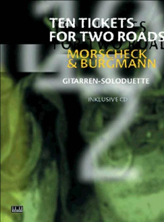 Produktbild Ten Tickets for Two Roads (Deutsch, Chris Burgmann, Peter Morscheck, 1998)